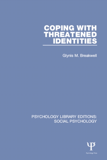Coping with Threatened Identities, PDF eBook