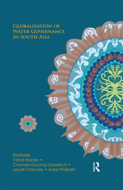 Globalization of Water Governance in South Asia, EPUB eBook