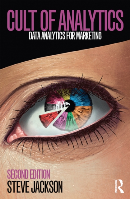 Cult of Analytics : Data analytics for marketing, PDF eBook