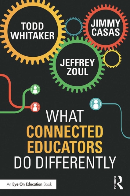 What Connected Educators Do Differently, PDF eBook