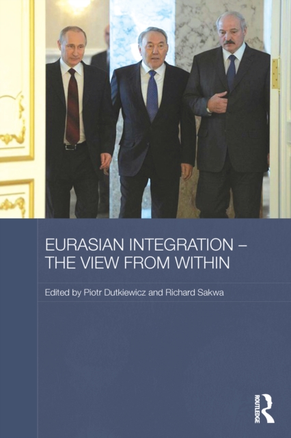 Eurasian Integration - The View from Within, PDF eBook