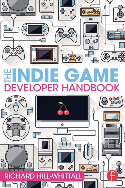 The Indie Game Developer Handbook, EPUB eBook