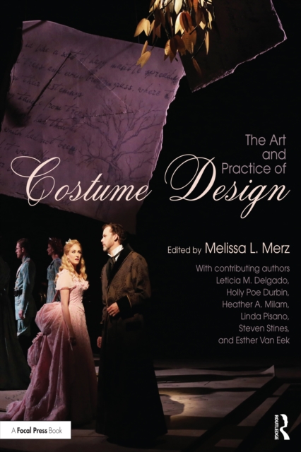 The Art and Practice of Costume Design, PDF eBook