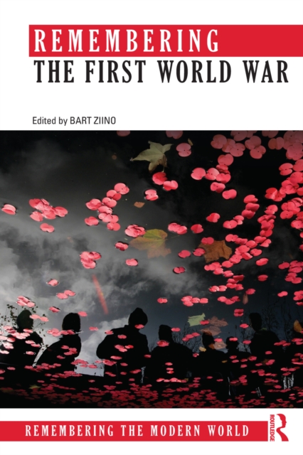 Remembering the First World War, PDF eBook