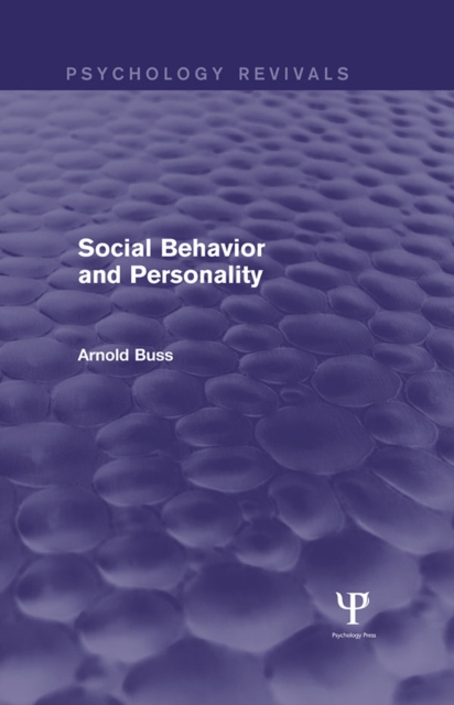 Social Behavior and Personality (Psychology Revivals), EPUB eBook