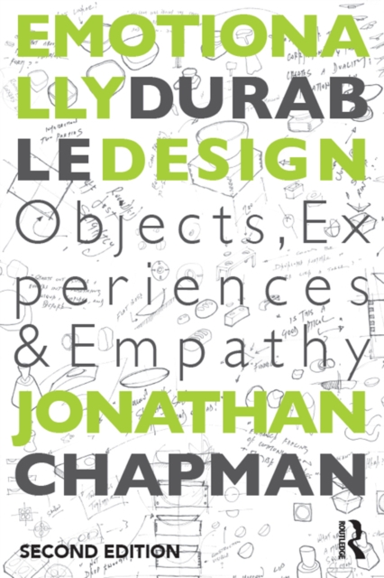 Emotionally Durable Design : Objects, Experiences and Empathy, EPUB eBook