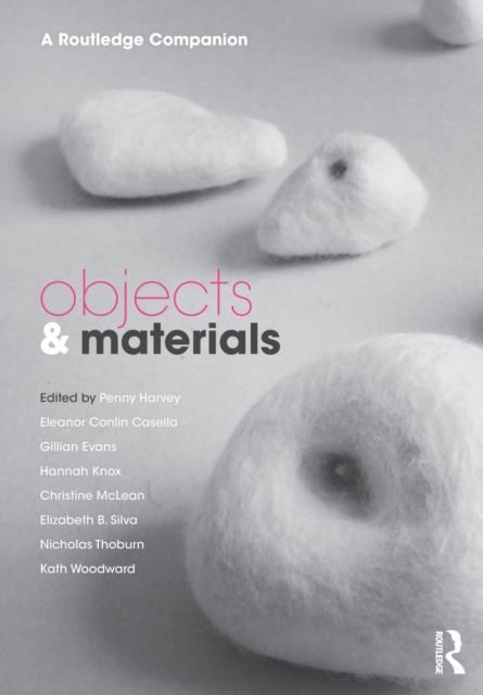 Objects and Materials : A Routledge Companion, EPUB eBook