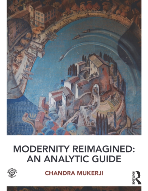 Modernity Reimagined: An Analytic Guide, EPUB eBook