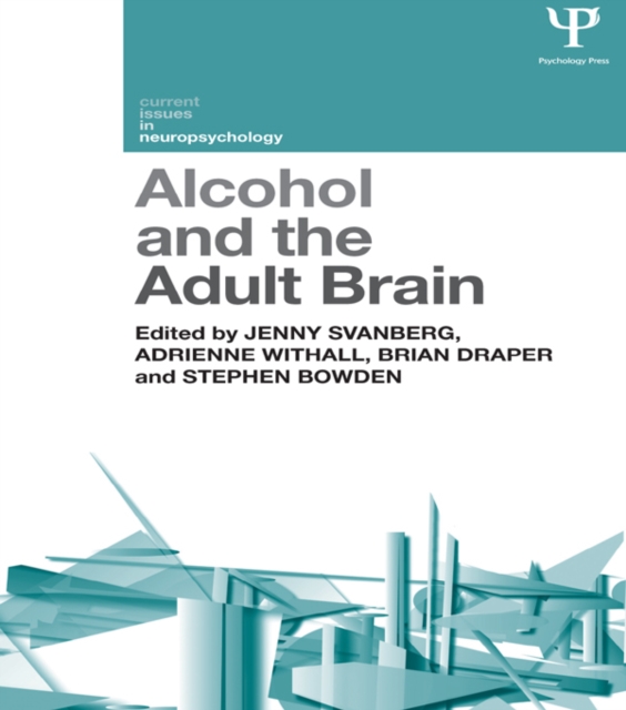 Alcohol and the Adult Brain, EPUB eBook