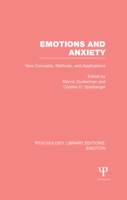 Emotions and Anxiety : New Concepts, Methods, and Applications, PDF eBook