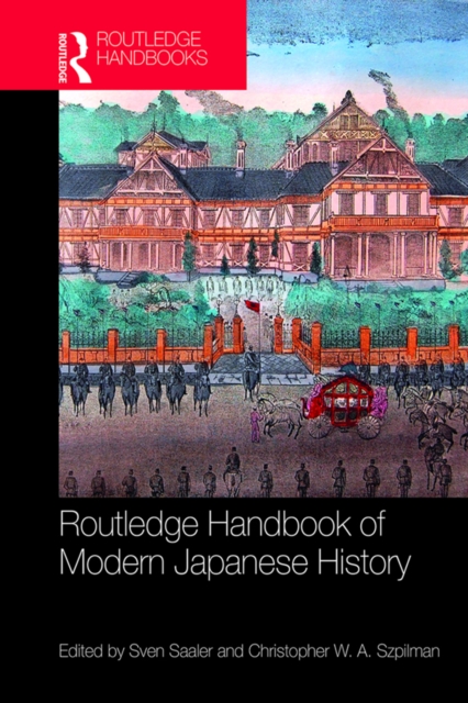 Routledge Handbook of Modern Japanese History, EPUB eBook