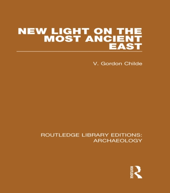 New Light on the Most Ancient East, EPUB eBook