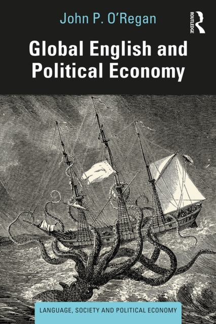 Global English and Political Economy, PDF eBook