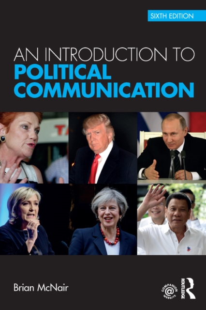 An Introduction to Political Communication, PDF eBook