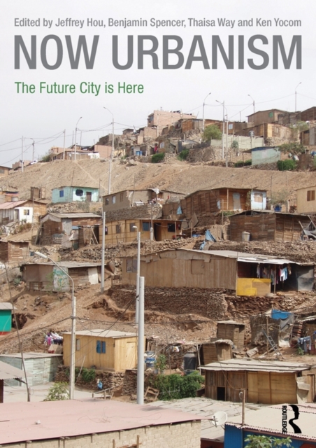 Now Urbanism : The Future City is Here, EPUB eBook