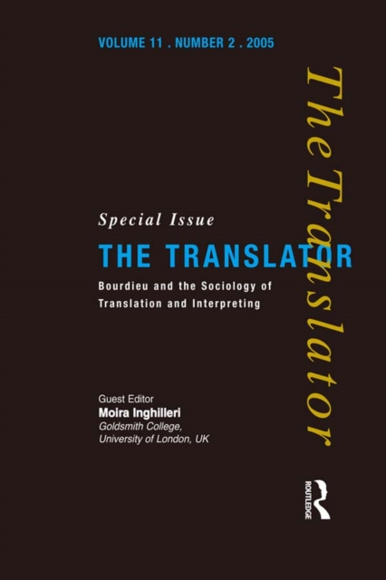 Bourdieu and the Sociology of Translation and Interpreting, PDF eBook