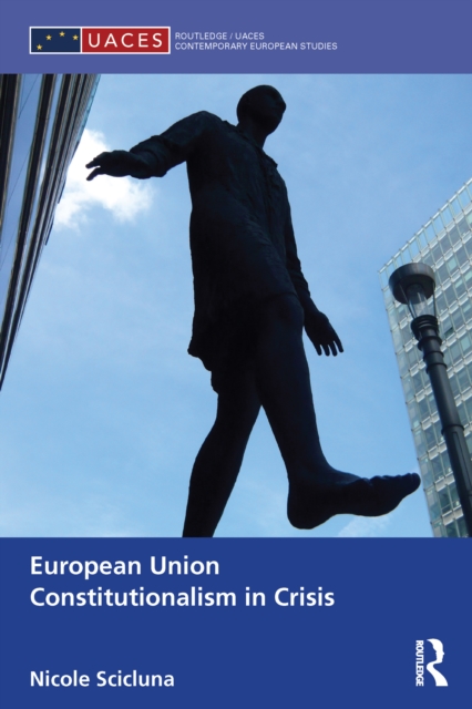 European Union Constitutionalism in Crisis, EPUB eBook