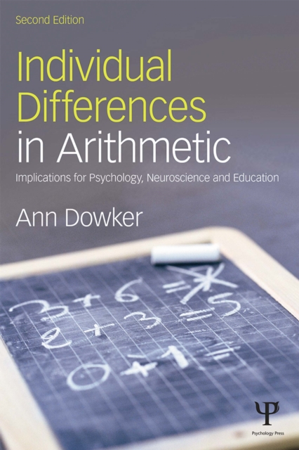 Individual Differences in Arithmetic : Implications for Psychology, Neuroscience and Education, EPUB eBook