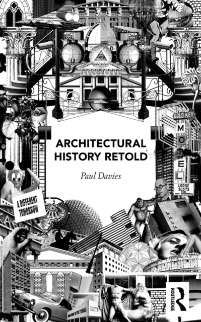 Architectural History Retold, PDF eBook
