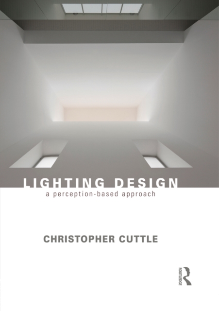 Lighting Design : A Perception-Based Approach, PDF eBook
