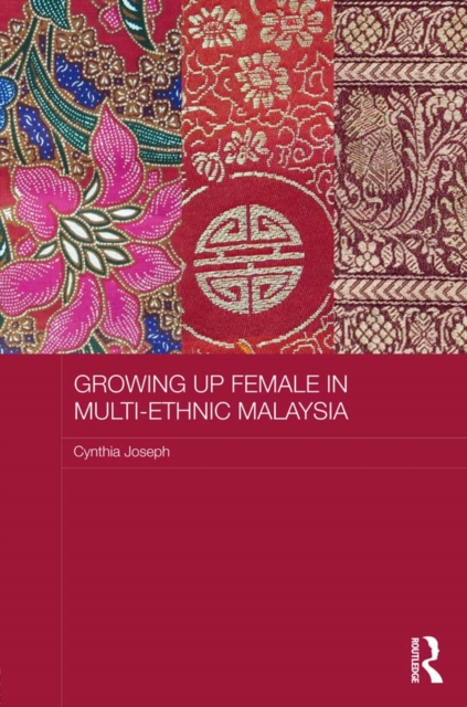 Growing up Female in Multi-Ethnic Malaysia, PDF eBook
