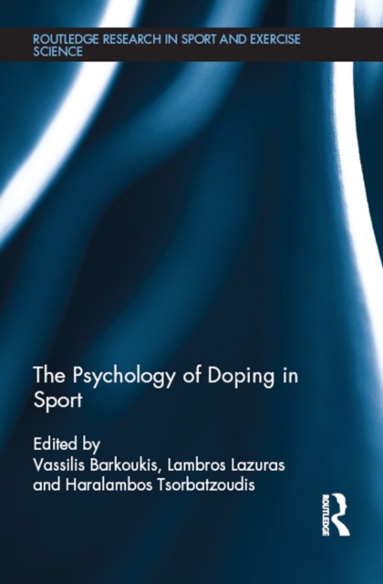 The Psychology of Doping in Sport, PDF eBook