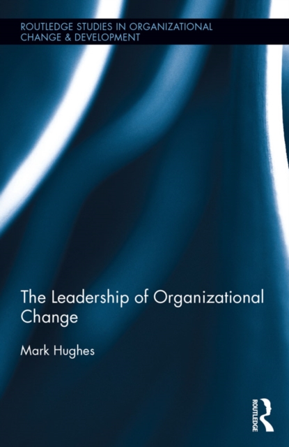 The Leadership of Organizational Change, PDF eBook