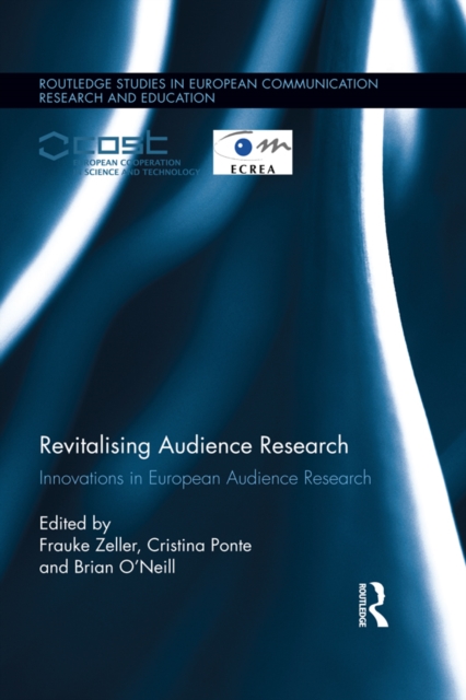 Revitalising Audience Research : Innovations in European Audience Research, EPUB eBook