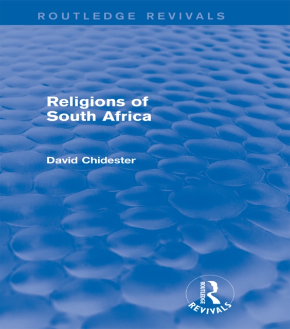 Religions of South Africa (Routledge Revivals), EPUB eBook