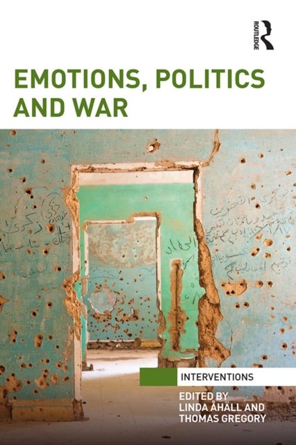 Emotions, Politics and War, EPUB eBook