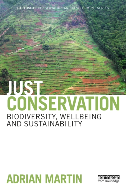 Just Conservation : Biodiversity, Wellbeing and Sustainability, EPUB eBook