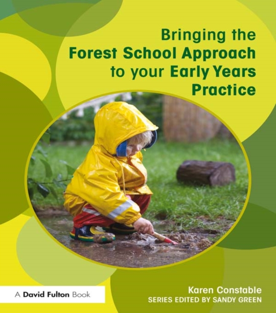 Bringing the Forest School Approach to your Early Years Practice, EPUB eBook