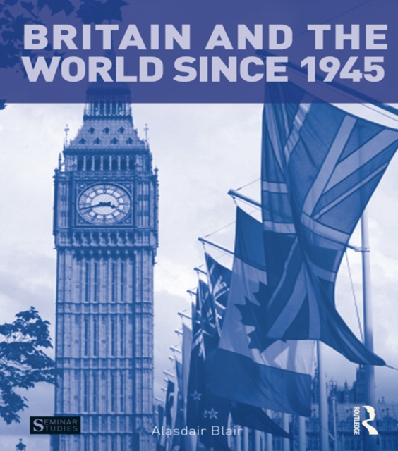 Britain and the World since 1945, EPUB eBook