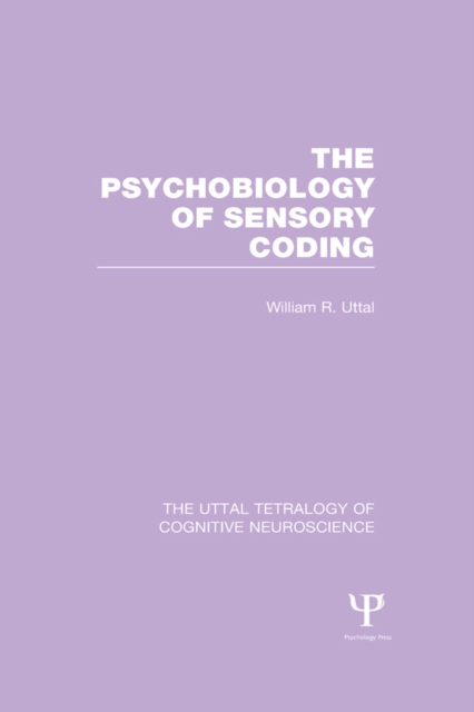 The Psychobiology of Sensory Coding, PDF eBook