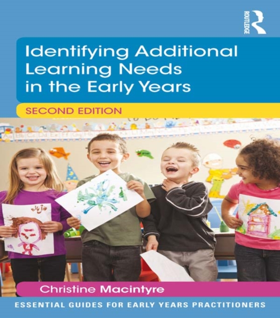 Identifying Additional Learning Needs in the Early Years, PDF eBook