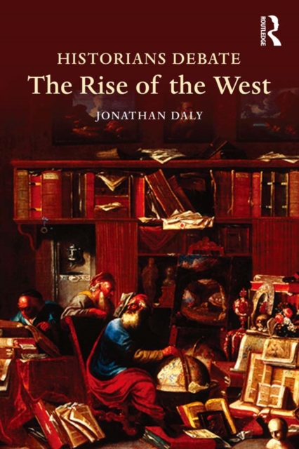 Historians Debate the Rise of the West, EPUB eBook