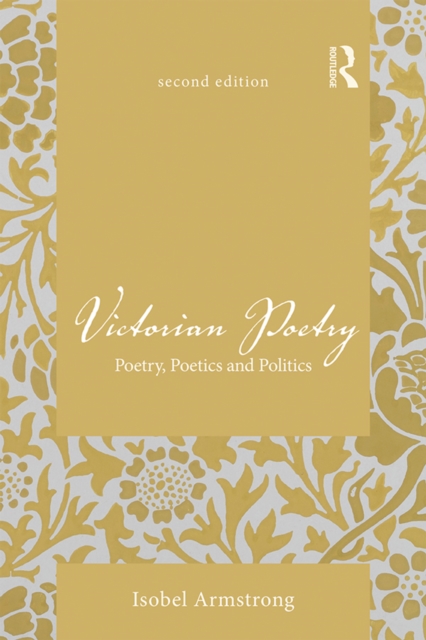Victorian Poetry : Poetry, Poetics and Politics, EPUB eBook