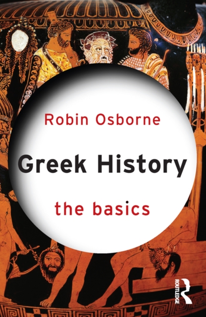 Greek History: The Basics, EPUB eBook