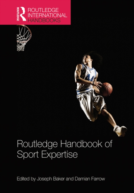 Routledge Handbook of Sport Expertise, EPUB eBook