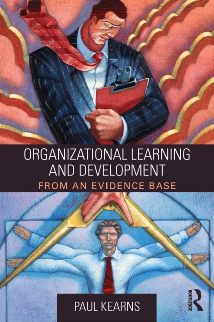 Organizational Learning and Development : From an Evidence Base, EPUB eBook
