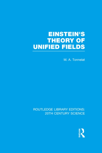 Einstein's Theory of Unified Fields, EPUB eBook