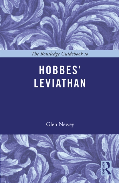 The Routledge Guidebook to Hobbes' Leviathan, PDF eBook
