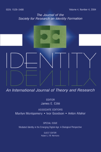 Mediated Identity in the Emerging Digital Age : A Dialogical Perspective:a Special Issue of identity, EPUB eBook