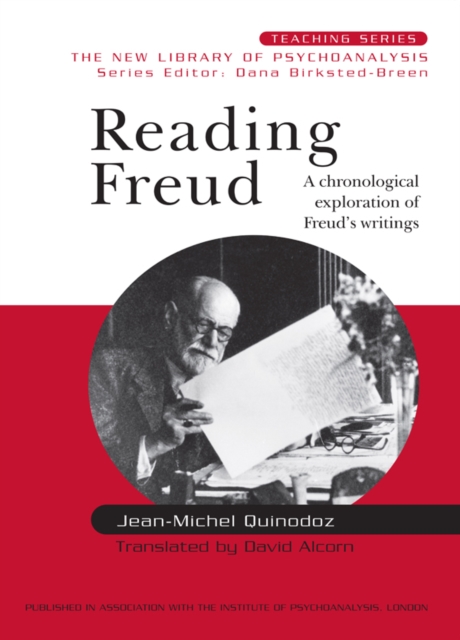 Reading Freud : A Chronological Exploration of Freud's Writings, PDF eBook