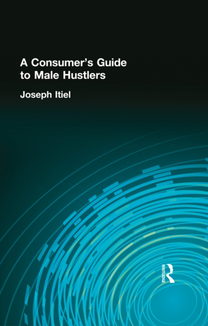 A Consumer's Guide to Male Hustlers, PDF eBook