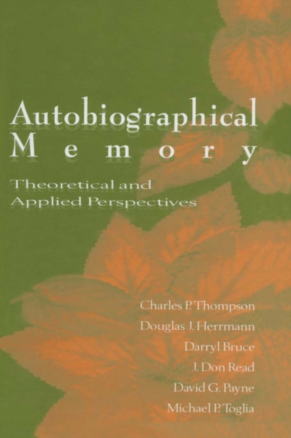Autobiographical Memory : Theoretical and Applied Perspectives, EPUB eBook