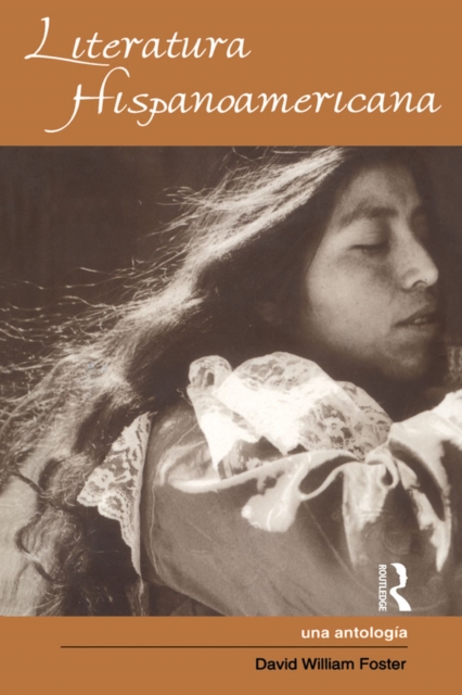 Literatura Hispanoamericana : Una Antologia - An Anthology, PDF eBook