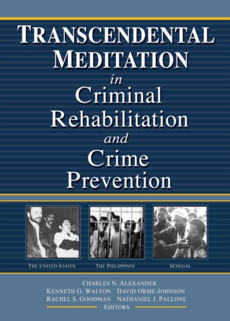 Transcendental Meditation® in Criminal Rehabilitation and Crime Prevention, EPUB eBook