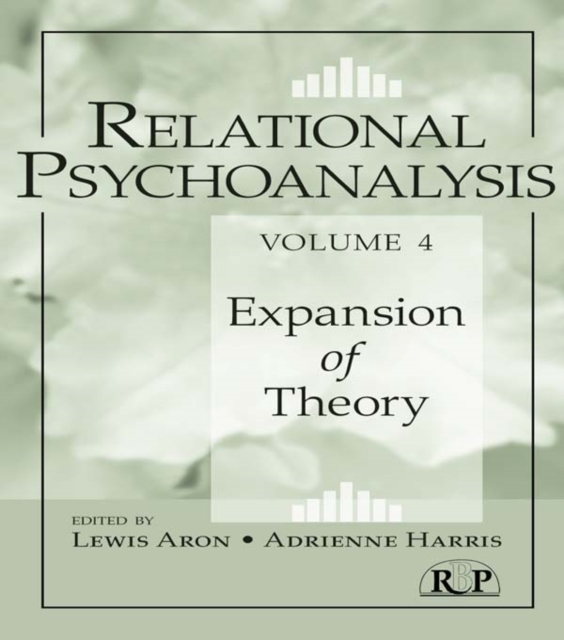 Relational Psychoanalysis, Volume 4 : Expansion of Theory, PDF eBook