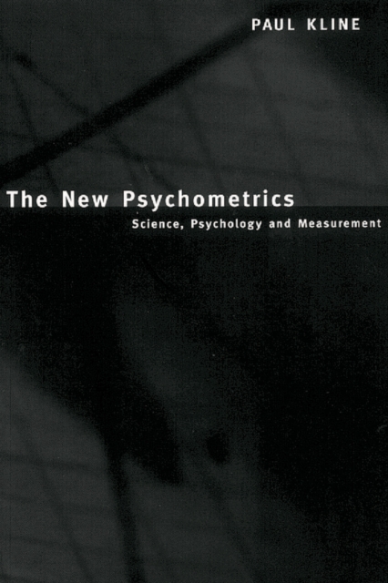 The New Psychometrics : Science, Psychology and Measurement, EPUB eBook